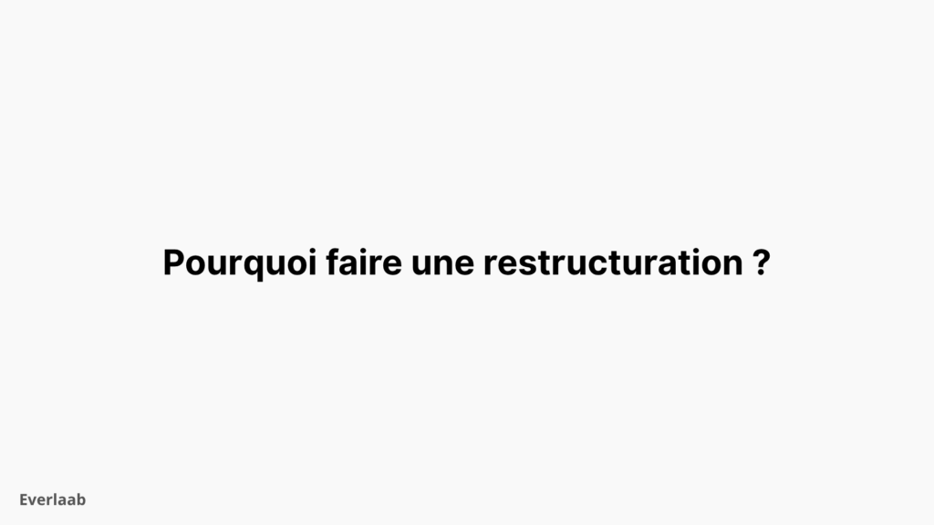 restructuration d'entreprise